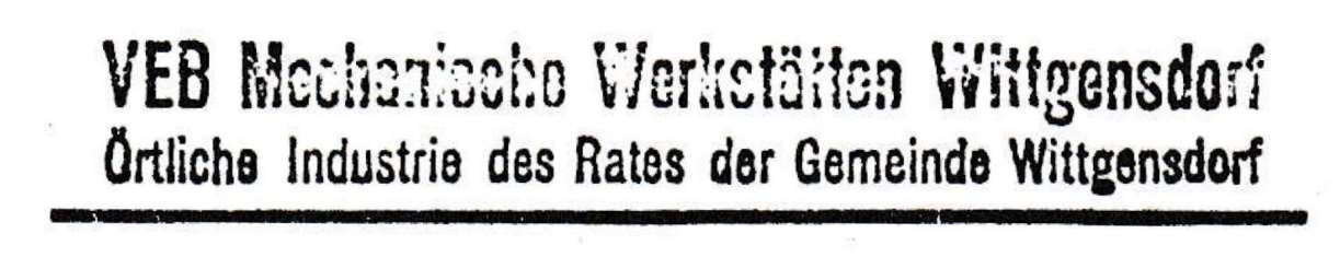 Firmenschild „VEB Mechanische Werkstätten Wittgensdorf“